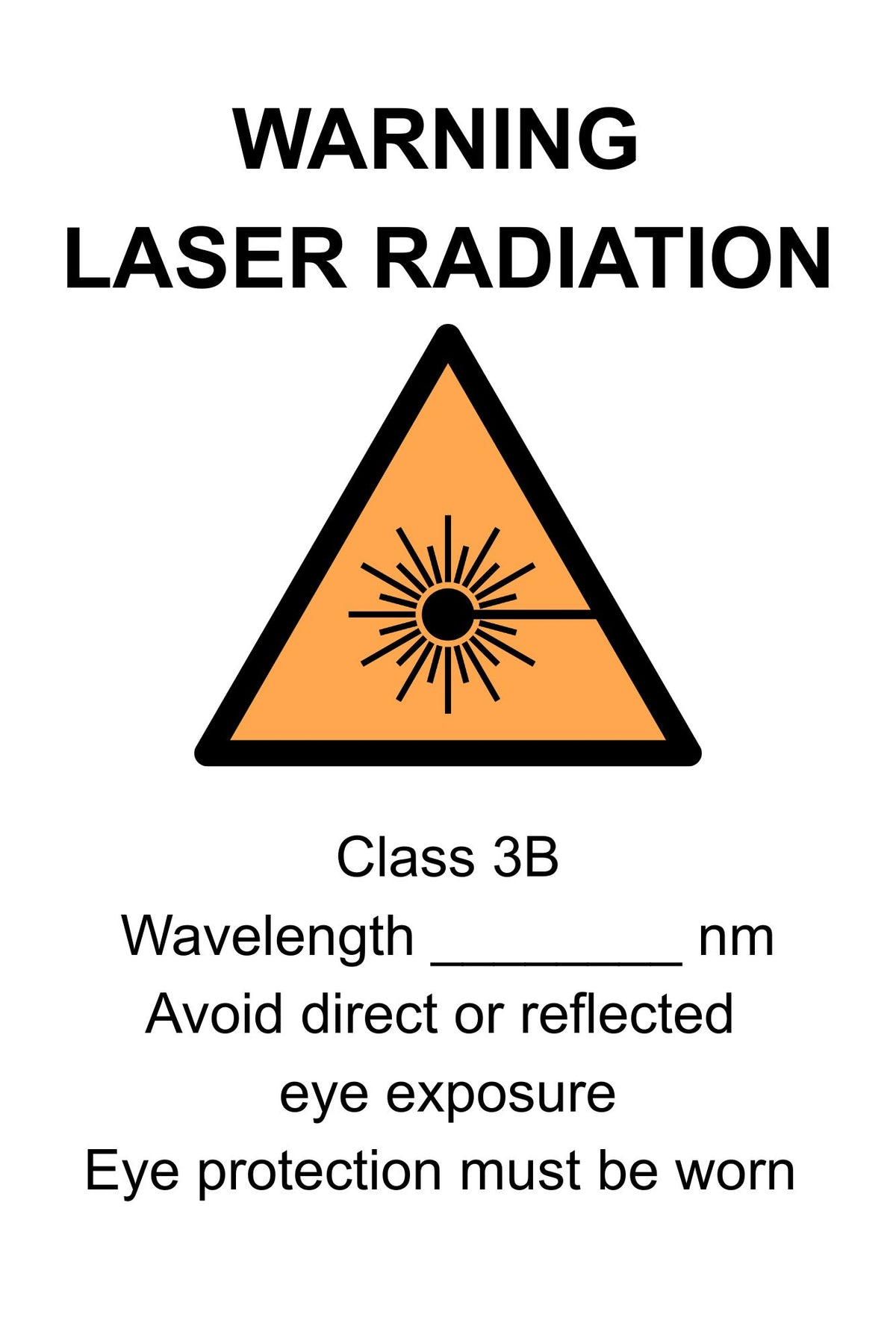 Class 3B Laser Safety Sign