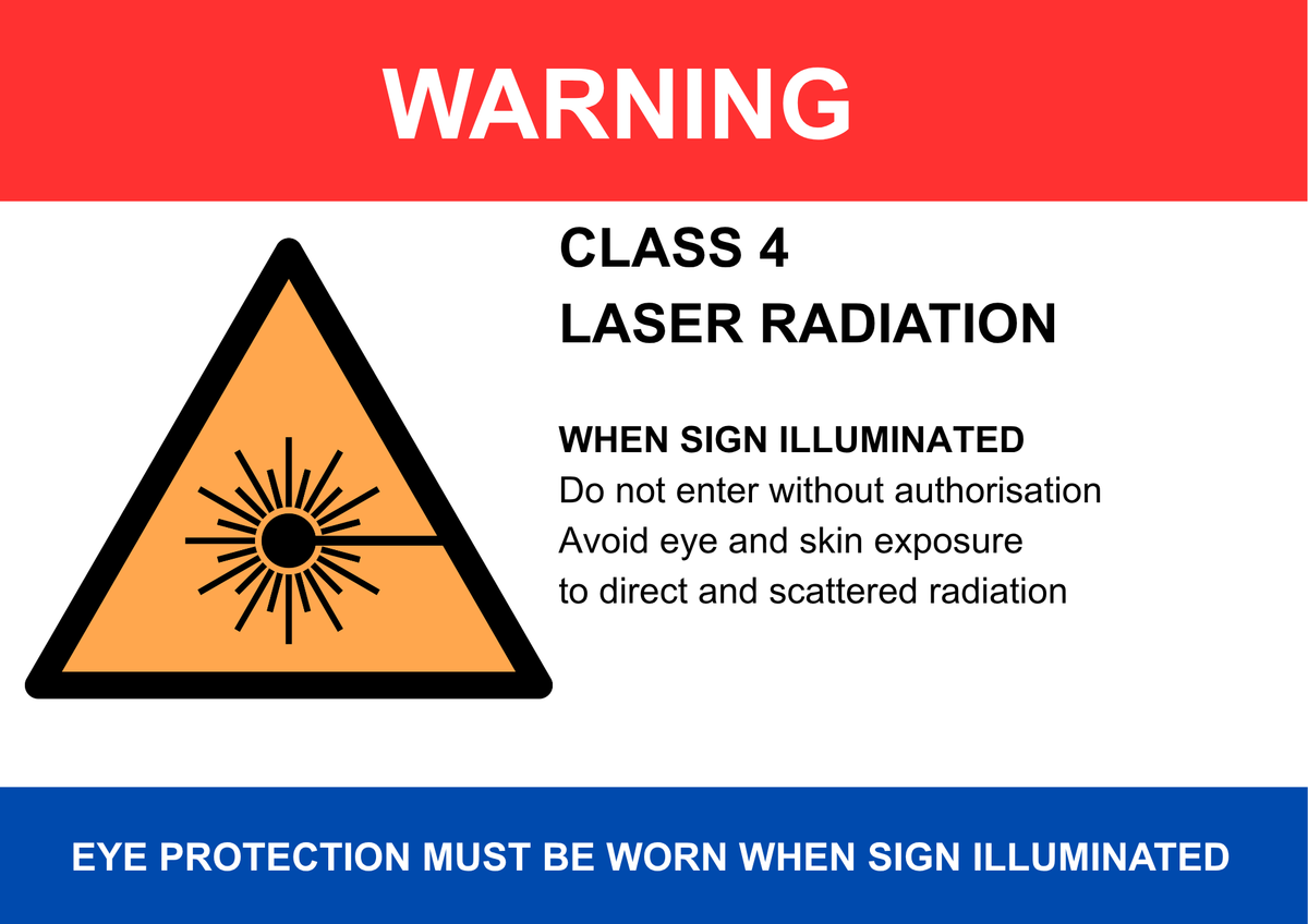 Class 4 Illuminated Laser Safety Sign